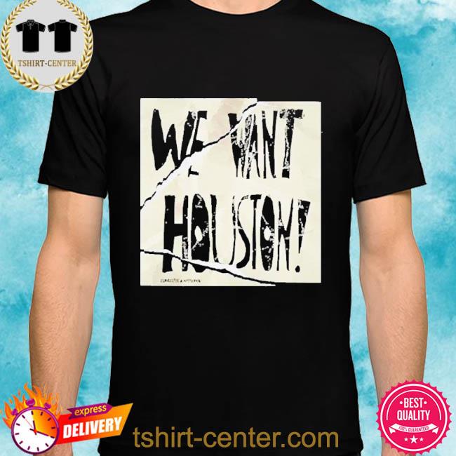 Premium we Want Houston Sign H-Town 2022 AL Champs Shirt