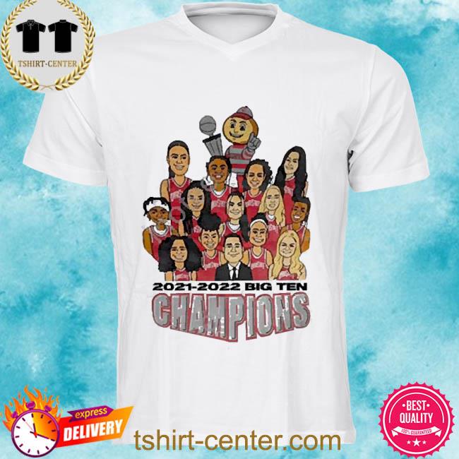 Ohio State Wbb 2021 2022 Big Ten Champions Shirts