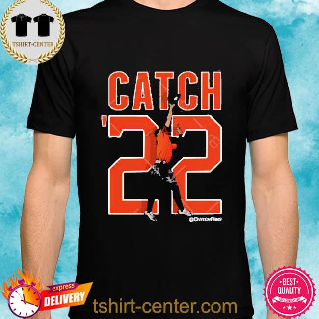 Premium catch ’22 Shirt