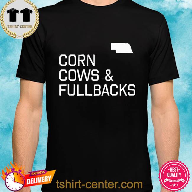 Premium corn Cows And Fullbacks Shirt