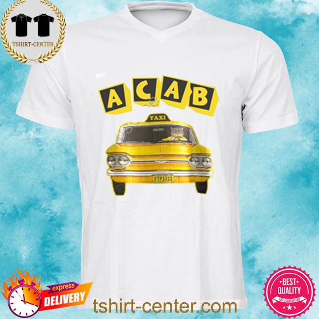 Premium hard Acab Taxi Shirt