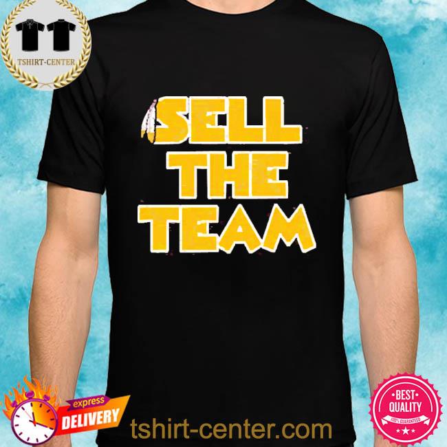Premium nickijhabvala Sell The Team Washington Logo Shirt