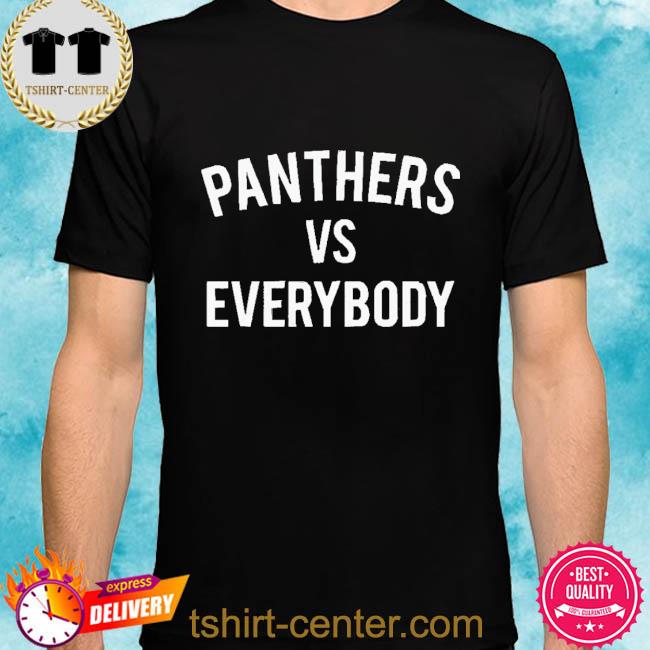 Premium panthers Vs Everybody Shirt