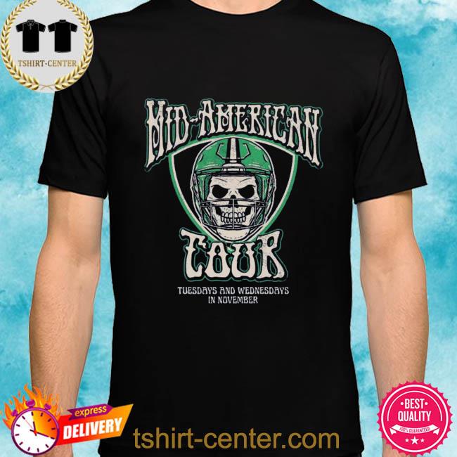Premium skull mid-American tour tuesdays and wednesdays in november shirt