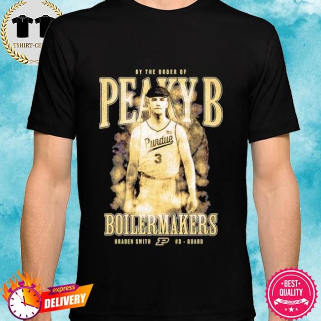 Official Braden Smith #3 Guard By The Order Of Peaky B Boilermakers Tee shirt