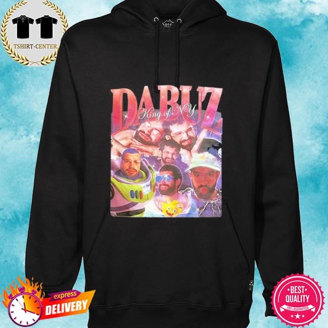 Official Dabuz King Of NY Tee Shirt hoodie.jpg