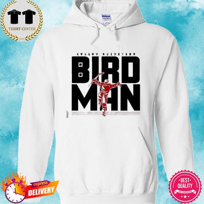 Official Evgeny Kuznetsov Carolina Bird Man Tee Shirt hoodie.jpg