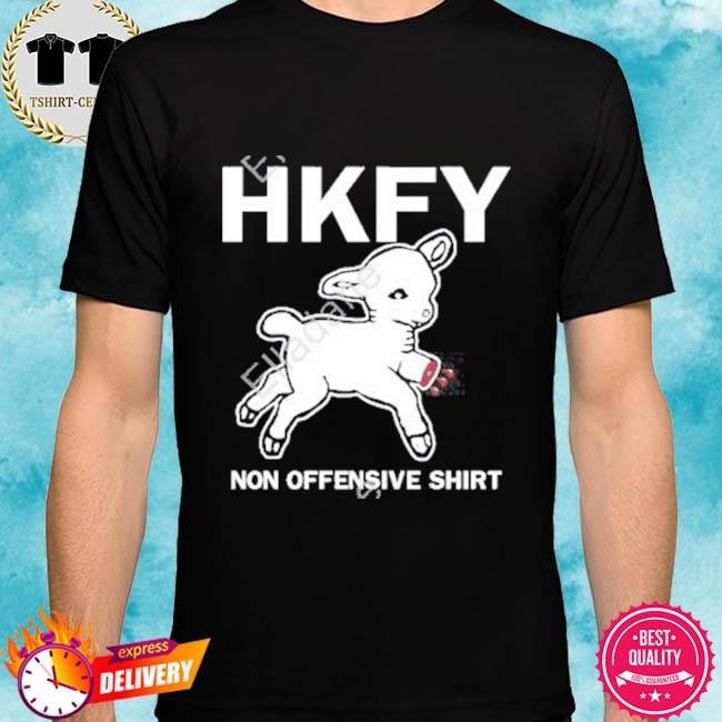 Official Hkfy Non Offensive Shirt Tee Shirt