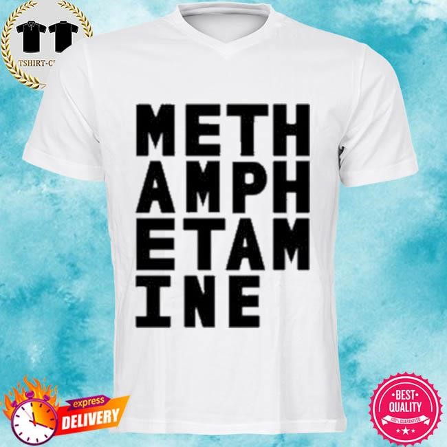 Official Meth Amph Etam Ine Tee Shirt