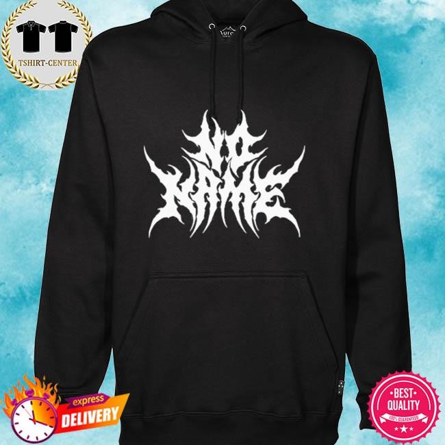 Official No Name Metal Tee Shirts hoodie.jpg