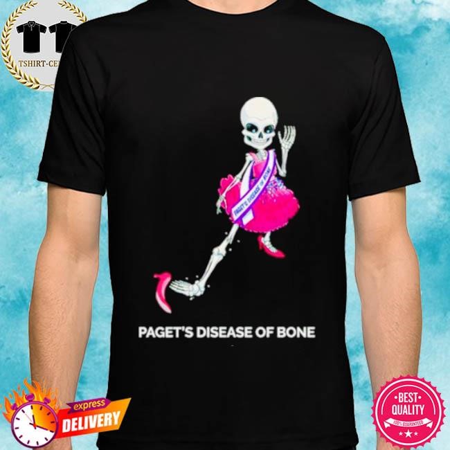 Official Skeleton paget’s disease of bone tee shirt