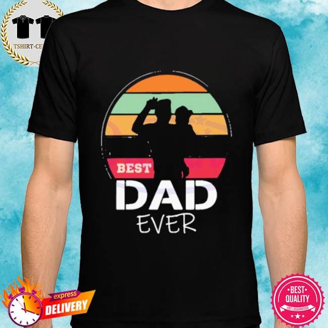 Official The Sun Best Dad Ever Happy Fathers Day Tee shirt