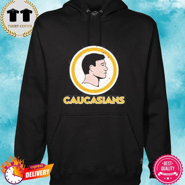 Official Washington Caucasians Redskins Tee Shirt hoodie.jpg