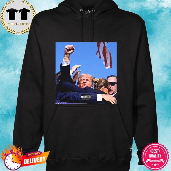 Donald Trump Shooted Best Not Miss Official hoodie