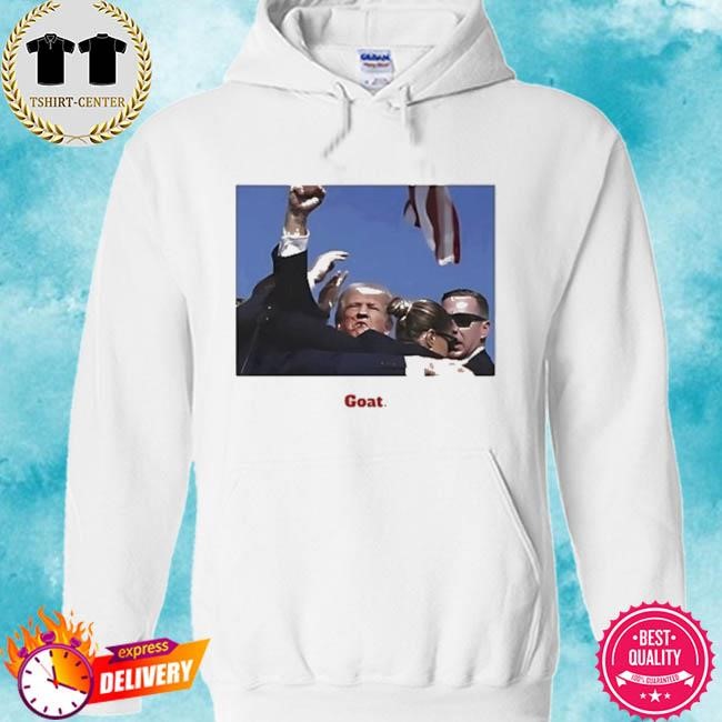 Donald Trump Shot Goat legend 2024 hoodie