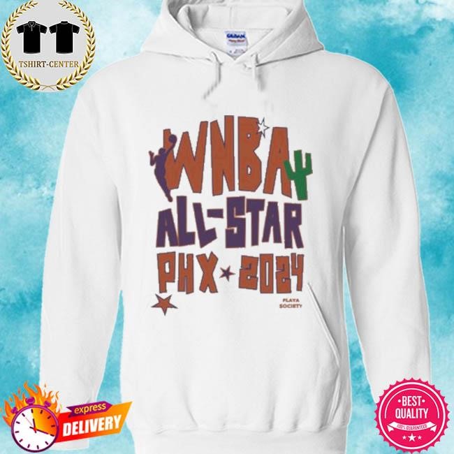 Official Playa Society 2024 Wnba All-Star hoodie